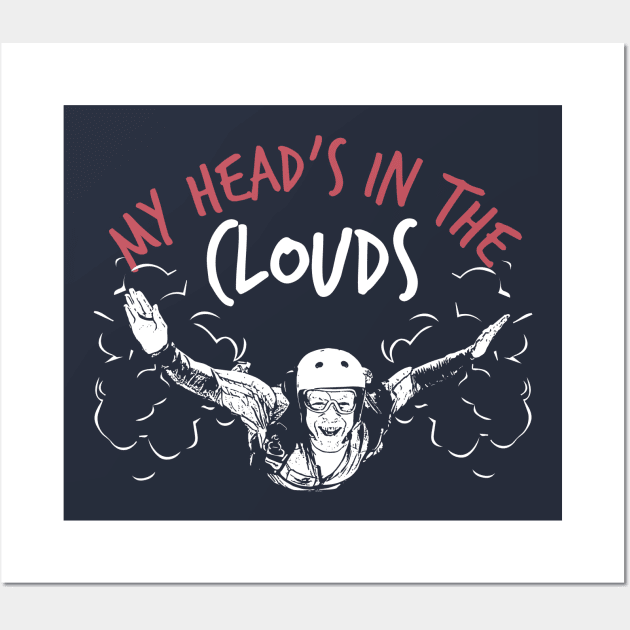 Head in the Clouds (Sky Diving) Wall Art by jslbdesigns